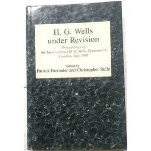 BUY 3..H G Wells Symposium Under Revision Proceeding of International VTG Book